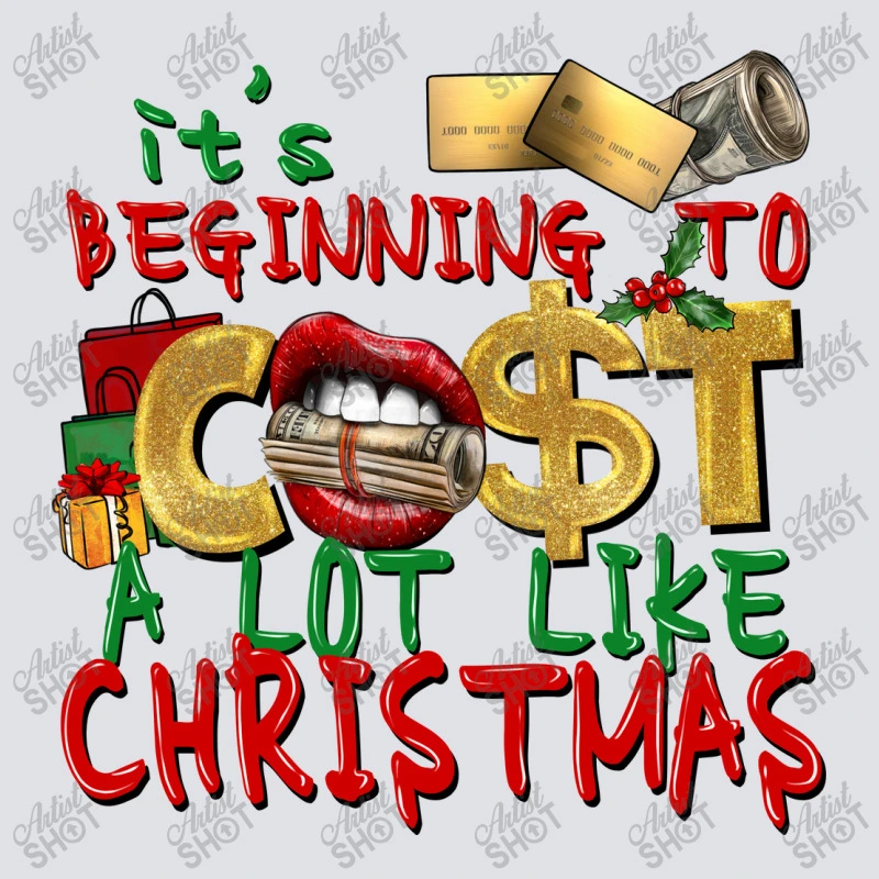 It's Beginning To Cost A Lot Like Christmas Bucket Hat 4 It's Beginning To Cost A Lot Like Christmas Bucket Hat - Image 2