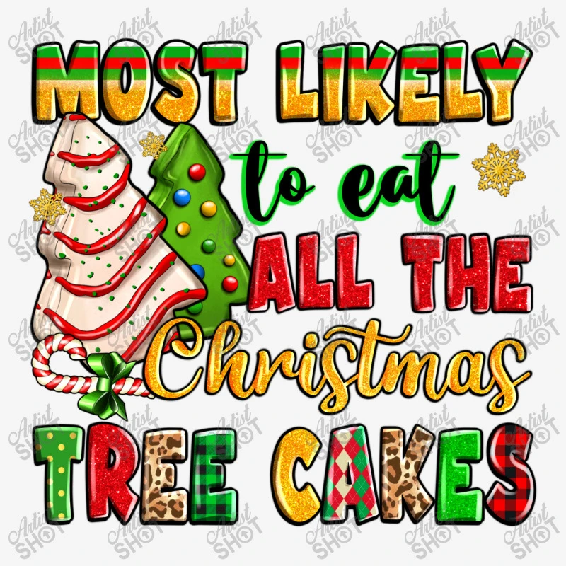Most Likely To Eat All The Christmas Tree Cakes Travel Mug 5 Most Likely To Eat All The Christmas Tree Cakes Travel Mug - Image 3