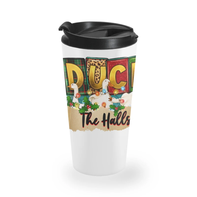 Christmas Duck The Halls Travel Mug 3 Christmas Duck The Halls Travel Mug