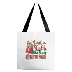 Pink Just A Girl Who Loves Christmas Tote Bags
