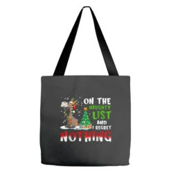 Donkey Christmas On The Naughty List And I Regret Tote Bags