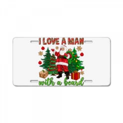 I Love A Man With A Beard Christmas License Plate