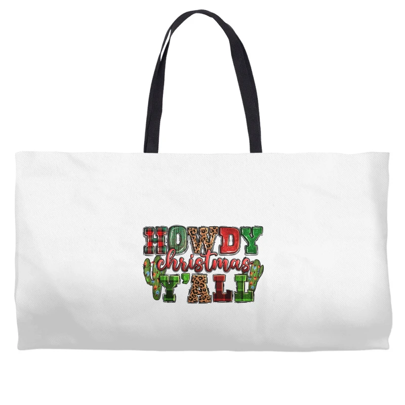 Howdy Christmas Y'all Weekender Totes 3 Howdy Christmas Y'all Weekender Totes
