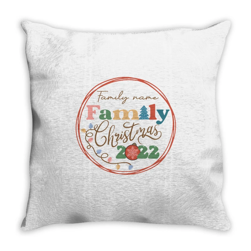 Crm21112206 (family Name) Family Christmas 2022 Sv Throw Pillow 3 Crm21112206 (family Name) Family Christmas 2022 Sv Throw Pillow