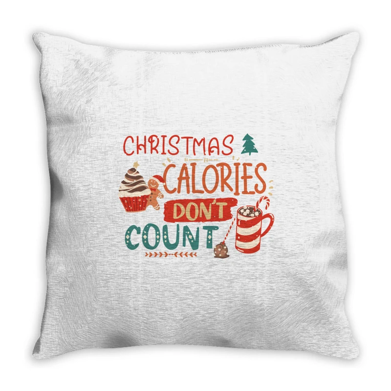 Christmas Calories Don't Count Svg Throw Pillow 3 Christmas Calories Don't Count Svg Throw Pillow