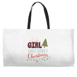 Just A Girl Who Loves Christmas Svg Weekender Totes