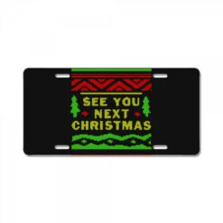 See You Next Christmas License Plate