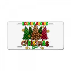 Rocking Around The Christmas Tree License Plate