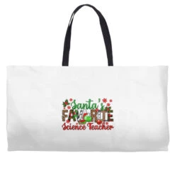 Santa's Favorite Science Teacher Christmas Weekender Totes