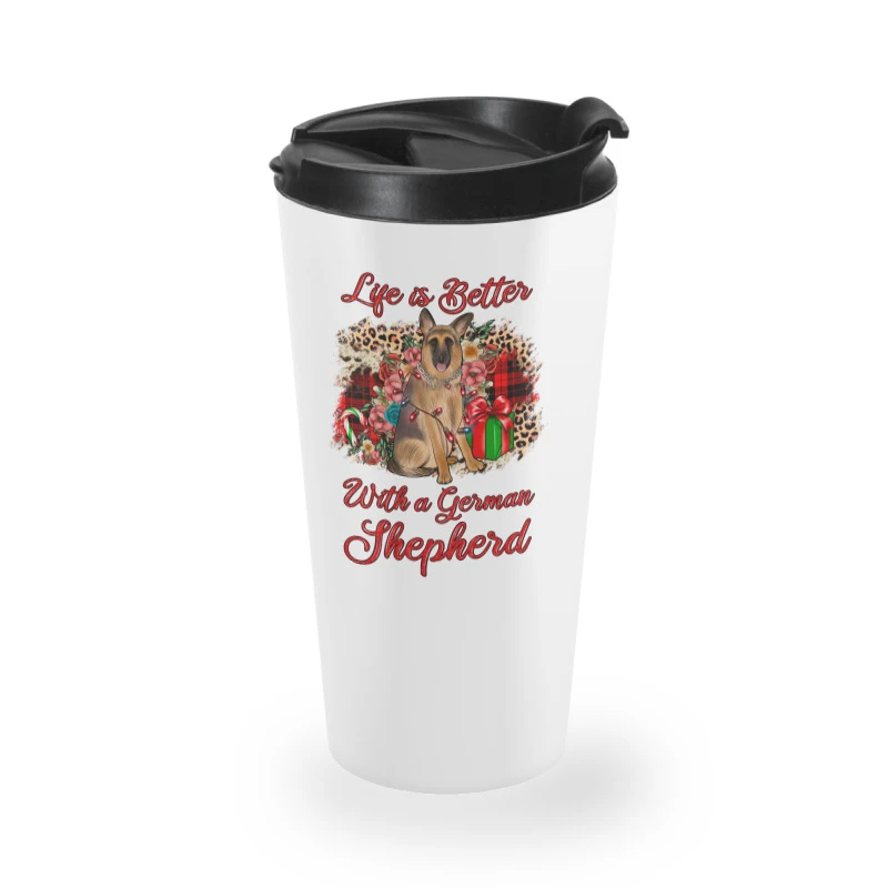Christmas Life Is Better With A German Shepherd Travel Mug 4 Christmas Life Is Better With A German Shepherd Travel Mug - Image 2