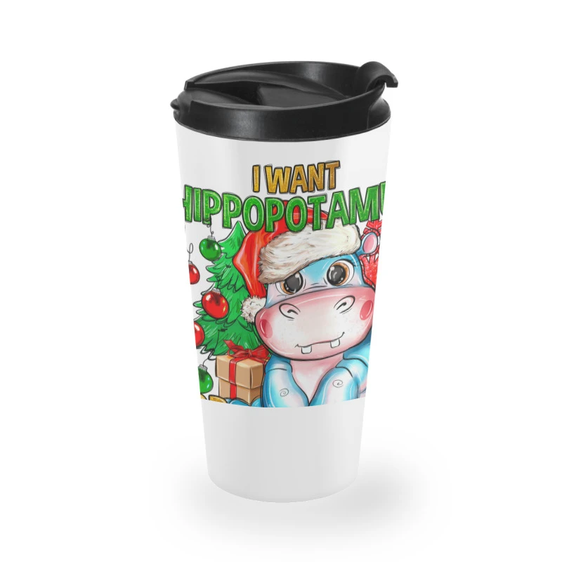 I Want Hippopotamus For Christmas Travel Mug 4 I Want Hippopotamus For Christmas Travel Mug - Image 2