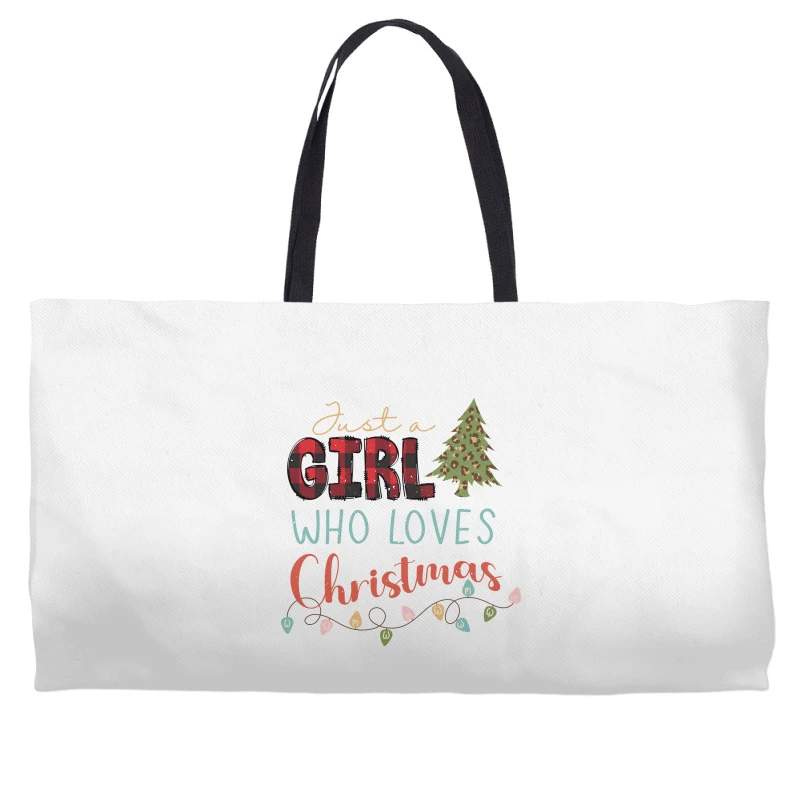 Just A Girl Who Loves Christmas Svg Weekender Totes 4 Just A Girl Who Loves Christmas Svg Weekender Totes - Image 2