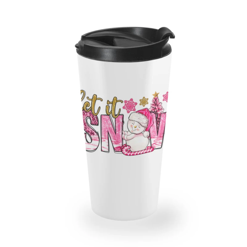 Let It Snow Pink Christmas Travel Mug 4 Let It Snow Pink Christmas Travel Mug - Image 2